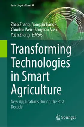 Zhang / Jiang / Wen | Transforming Technologies in Smart Agriculture | E-Book | sack.de