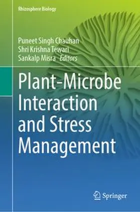 Singh Chauhan / Tewari / Misra | Plant-Microbe Interaction and Stress Management | E-Book | www.sack.de