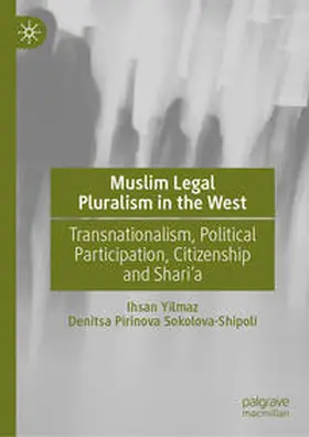 Yilmaz / Sokolova-Shipoli |  Muslim Legal Pluralism in the West | eBook | Sack Fachmedien