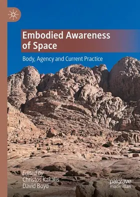 Boyd / Kakalis |  Embodied Awareness of Space | Buch |  Sack Fachmedien