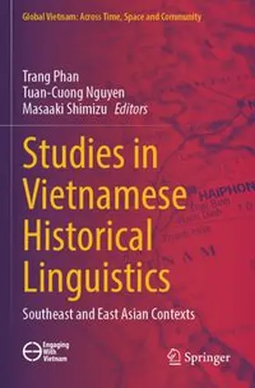 Phan / Nguyen / Shimizu | Studies in Vietnamese Historical Linguistics | Buch | 978-981-97-4316-2 | www.sack.de