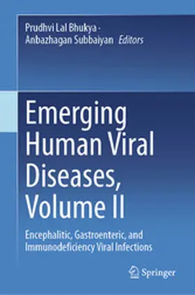 Bhukya / Subbaiyan |  Emerging Human Viral Diseases, Volume II | eBook | Sack Fachmedien