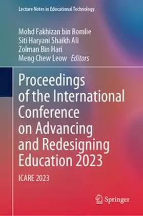 Romlie / Shaikh Ali / Hari |  Proceedings of the International Conference on Advancing and Redesigning Education 2023 | eBook | Sack Fachmedien