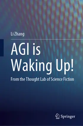 Zhang | AGI is Waking Up! | E-Book | www.sack.de
