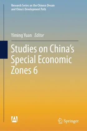 Yuan |  Studies on China's Special Economic Zones 6 | Buch |  Sack Fachmedien