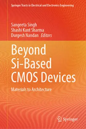 Singh / Sharma / Nandan | Beyond Si-Based CMOS Devices | E-Book | sack.de