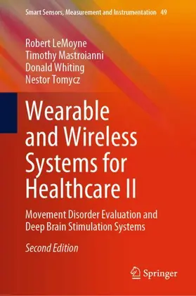 LeMoyne / Tomycz / Mastroianni |  Wearable and Wireless Systems for Healthcare II | Buch |  Sack Fachmedien
