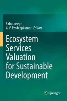 Joseph / Pradeepkumar |  Ecosystem Services Valuation for Sustainable Development | Buch |  Sack Fachmedien