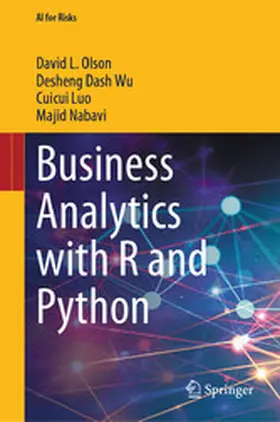 Olson / Wu / Luo |  Business Analytics with R and Python | eBook | Sack Fachmedien