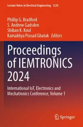 Bradford / Gadsden / Koul |  Proceedings of IEMTRONICS 2024 | Buch |  Sack Fachmedien