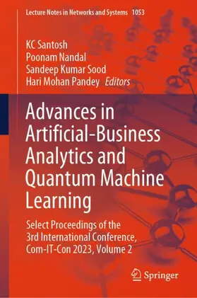 Santosh / Pandey / Nandal | Advances in Artificial-Business Analytics and Quantum Machine Learning | Buch | 978-981-97-4859-4 | sack.de