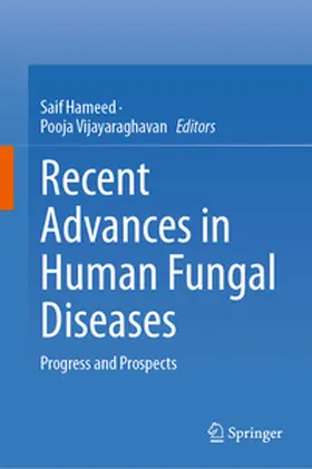 Hameed / Vijayaraghavan | Recent Advances in Human Fungal Diseases | E-Book | www.sack.de