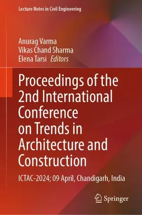 Varma / Chand Sharma / Tarsi |  Proceedings of the 2nd International Conference on Trends in Architecture and Construction | Buch |  Sack Fachmedien