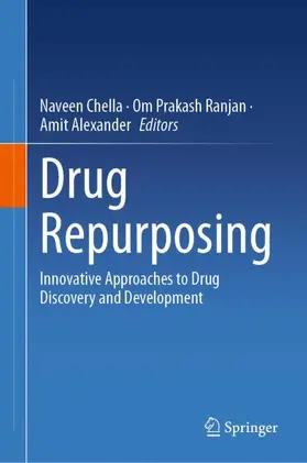 Chella / Ranjan / Alexander |  Drug Repurposing | Buch |  Sack Fachmedien