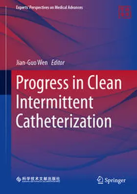 Wen |  Progress in Clean Intermittent Catheterization | eBook | Sack Fachmedien