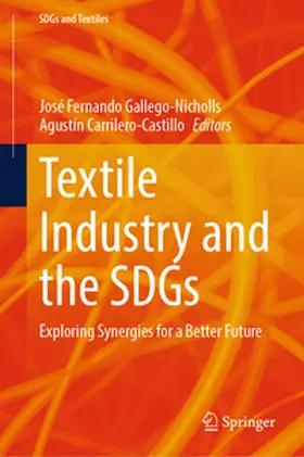Gallego-Nicholls / Carrilero-Castillo |  Textile Industry and the SDGs | eBook | Sack Fachmedien