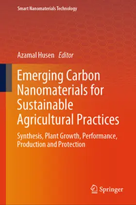 Husen | Emerging Carbon Nanomaterials for Sustainable Agricultural Practices | E-Book | sack.de