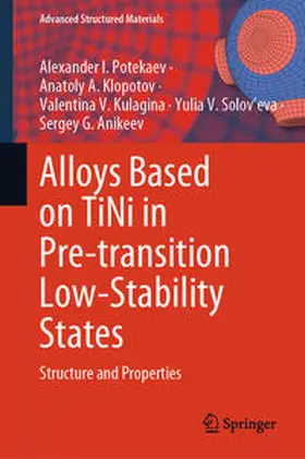 Potekaev / Klopotov / Kulagina | Alloys Based on TiNi in Pre-transition Low-Stability States | E-Book | sack.de