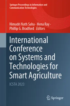 Saha / Ray / Bradford | International Conference on Systems and Technologies for Smart Agriculture | E-Book | sack.de
