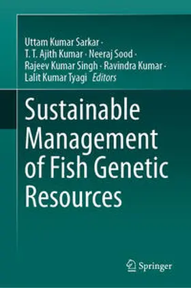 Sarkar / Kumar / Sood | Sustainable Management of Fish Genetic Resources | E-Book | sack.de