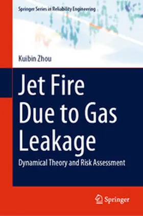 Zhou |  Jet Fire Due to Gas Leakage | eBook | Sack Fachmedien