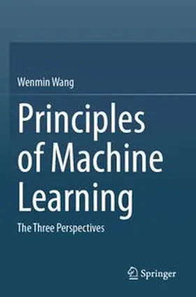 Wang | Principles of Machine Learning | Buch | 978-981-97-5335-2 | www.sack.de