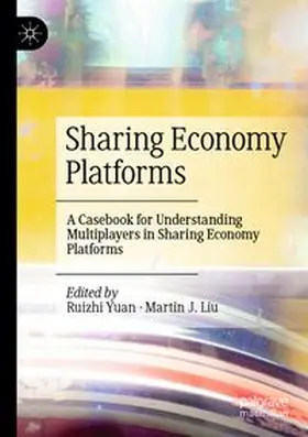 Yuan / Liu | Sharing Economy Platforms | Buch | 978-981-97-5406-9 | www.sack.de