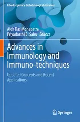 Das Mohapatra / Sahu |  Advances in Immunology and Immuno-techniques | Buch |  Sack Fachmedien