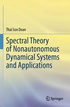 Doan |  Spectral Theory of Nonautonomous Dynamical Systems and Applications | Buch |  Sack Fachmedien