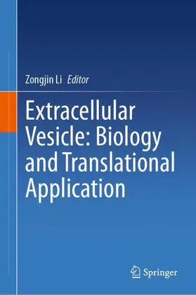 Li |  Extracellular Vesicle: Biology and Translational Application | Buch |  Sack Fachmedien