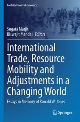 Marjit / Mandal | International Trade, Resource Mobility and Adjustments in a Changing World | Buch | 978-981-97-5654-4 | www.sack.de