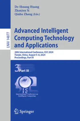 Huang / Si / Zhang |  Advanced Intelligent Computing Technology and Applications | eBook | Sack Fachmedien