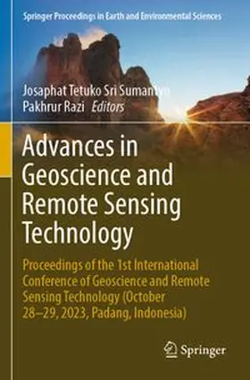 Sri Sumantyo / Razi | Advances in Geoscience and Remote Sensing Technology | Buch | 978-981-97-5748-0 | www.sack.de