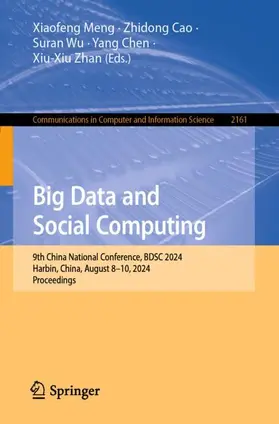 Meng / Cao / Zhan |  Big Data and Social Computing | Buch |  Sack Fachmedien