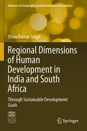 Singh |  Regional Dimensions of Human Development in India and South Africa | Buch |  Sack Fachmedien