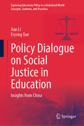 Li / Xue | Policy Dialogue on Social Justice in Education | E-Book | sack.de