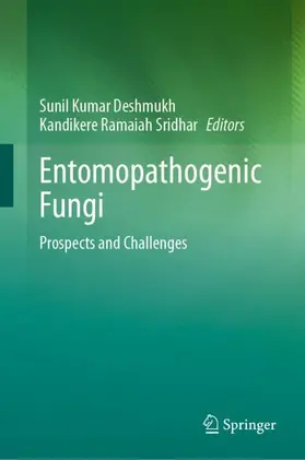Deshmukh / Sridhar |  Entomopathogenic Fungi | Buch |  Sack Fachmedien