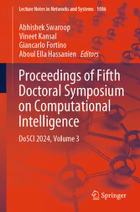 Swaroop / Kansal / Fortino |  Proceedings of Fifth Doctoral Symposium on Computational Intelligence | eBook | Sack Fachmedien