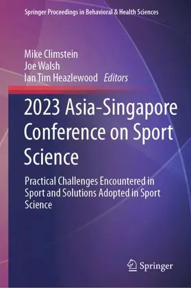 Climstein / Walsh / Heazlewood |  2023 Asia-Singapore Conference on Sport Science | Buch |  Sack Fachmedien