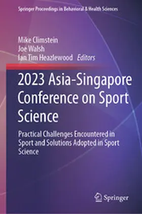 Climstein / Walsh / Heazlewood |  2023 Asia-Singapore Conference on Sport Science | eBook | Sack Fachmedien