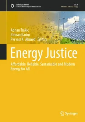 Trakic / Karim / Ahmed |  Energy Justice | Buch |  Sack Fachmedien