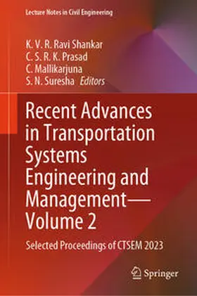Ravi Shankar / Prasad / Mallikarjuna | Recent Advances in Transportation Systems Engineering and Management—Volume 2 | E-Book | sack.de