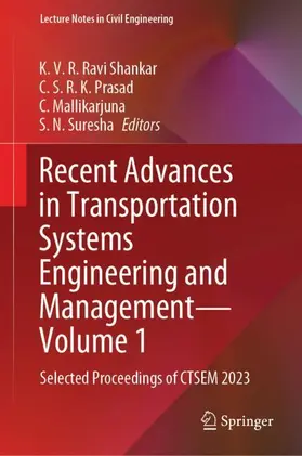 Ravi Shankar / Suresha / Prasad |  Recent Advances in Transportation Systems Engineering and Management-Volume 1 | Buch |  Sack Fachmedien