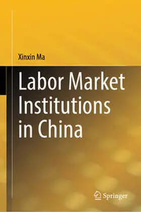 Ma | Labor Market Institutions in China | E-Book | sack.de
