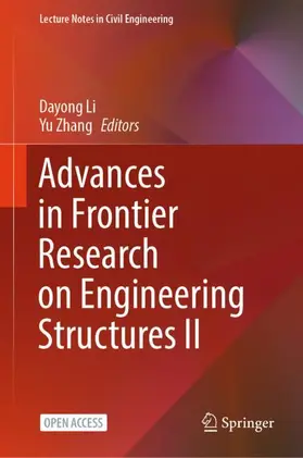 Zhang / Li |  Advances in Frontier Research on Engineering Structures II | Buch |  Sack Fachmedien
