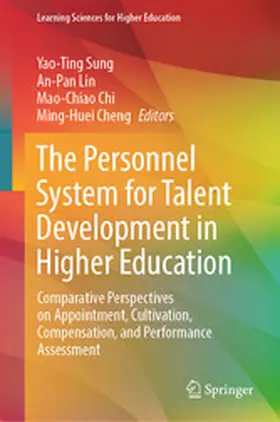 Sung / Lin / Chi |  The Personnel System for Talent Development in Higher Education | eBook | Sack Fachmedien