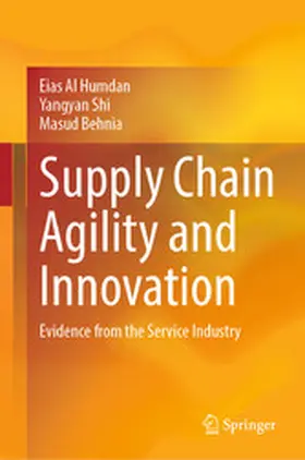Al Humdan / Shi / Behnia |  Supply Chain Agility and Innovation | eBook | Sack Fachmedien
