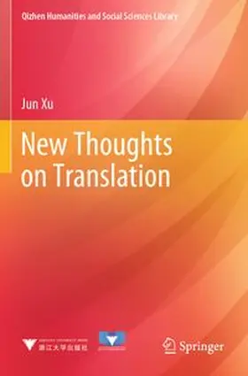 Xu |  New Thoughts on Translation | Buch |  Sack Fachmedien