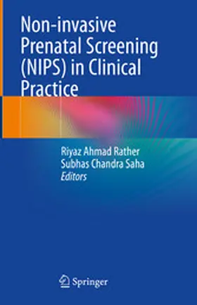 Rather / Saha |  Non-invasive Prenatal Screening (NIPS) in Clinical Practice | eBook | Sack Fachmedien