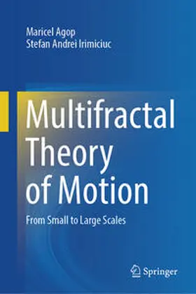 Agop / Irimiciuc | Multifractal Theory of Motion | E-Book | www.sack.de